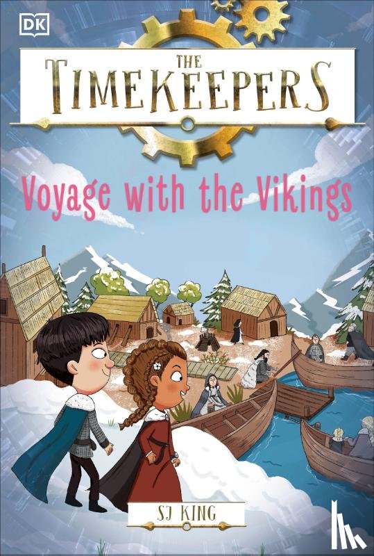 King, SJ - The Timekeepers: Voyage with the Vikings