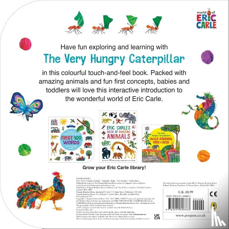Carle, Eric - The Very Hungry Caterpillar’s Touch and Feel Animals