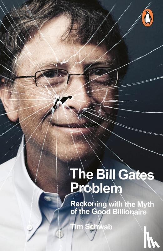 Schwab, Tim - The Bill Gates Problem