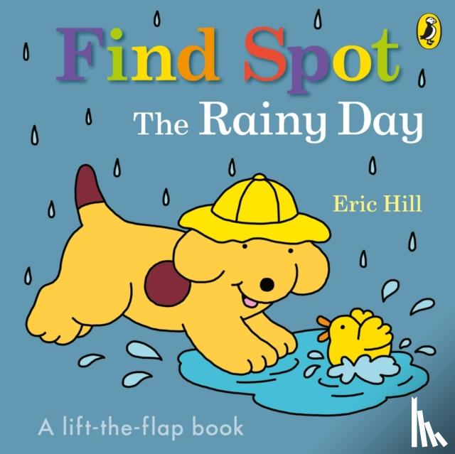 Hill, Eric - Find Spot: The Rainy Day