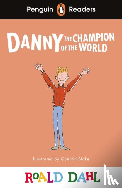 Dahl, Roald - Penguin Readers Level 4: Roald Dahl Danny the Champion of the World (ELT Graded Reader)