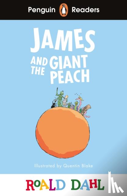 Dahl, Roald - Penguin Readers Level 3: Roald Dahl James and the Giant Peach (ELT Graded Reader)