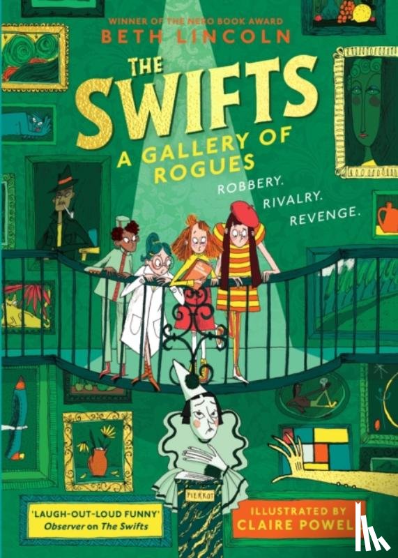 Lincoln, Beth - The Swifts: A Gallery of Rogues