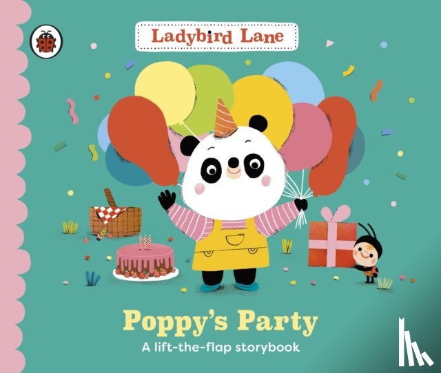 Dare, Nora - Ladybird Lane: Poppy's Party