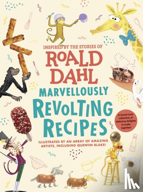 Dahl, Roald - Marvellously Revolting Recipes