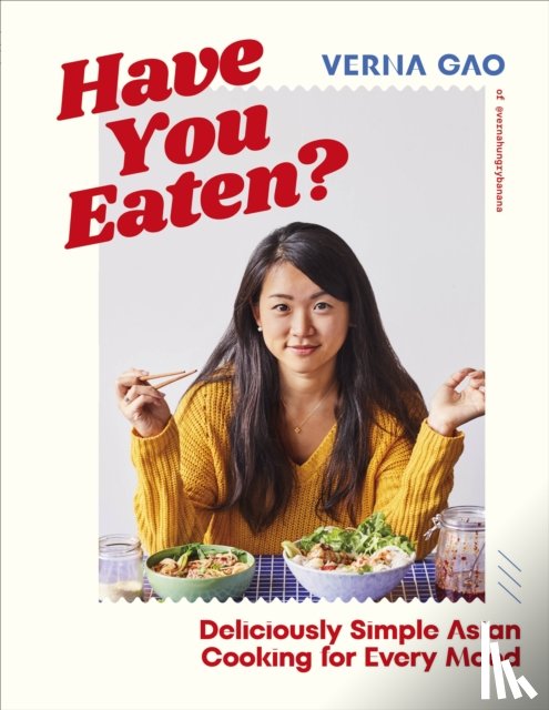 Gao, Verna - Have You Eaten?