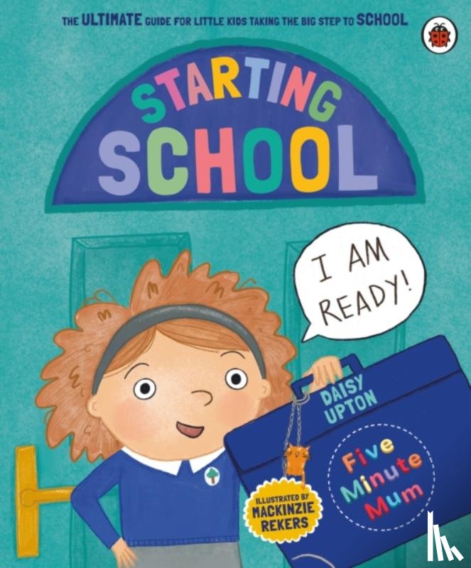 Upton, Daisy - Five Minute Mum: Starting School