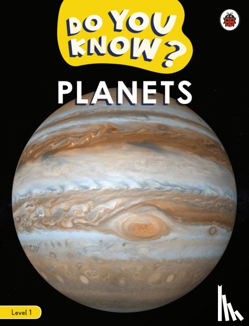 Ladybird - Do You Know? Level 1 - Planets