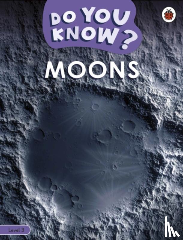 Ladybird - Do You Know? Level 3 - Moons
