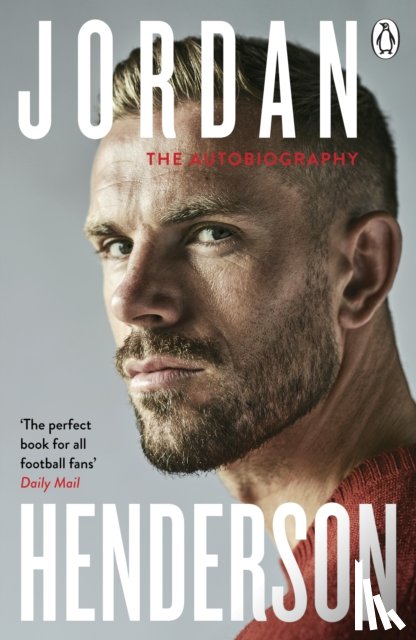 Henderson, Jordan - Jordan Henderson: The Autobiography