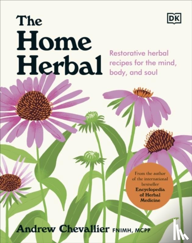 Chevallier, Andrew - The Home Herbal