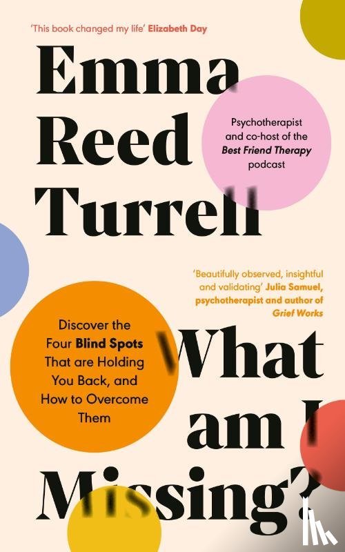 Turrell, Emma Reed - What am I Missing?