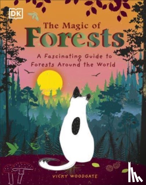 Woodgate, Vicky - The Magic of Forests