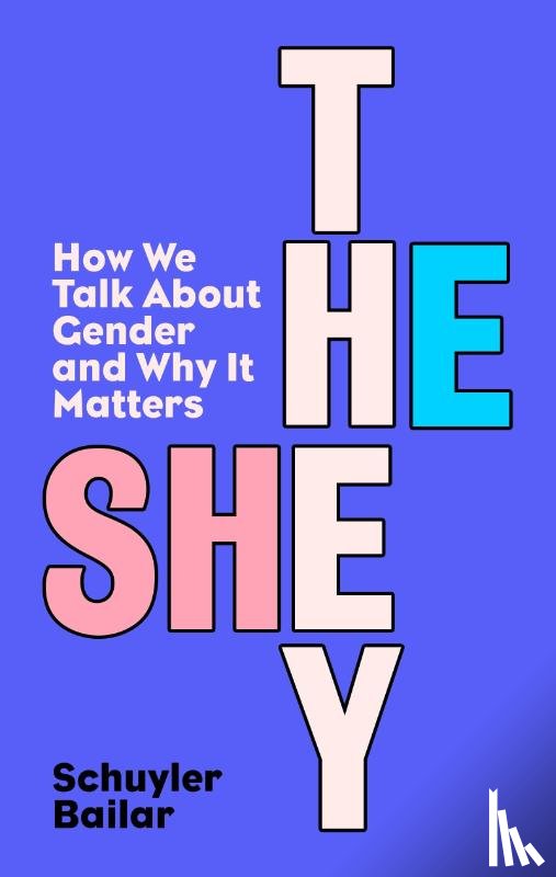 Bailar, Schuyler - He/She/They