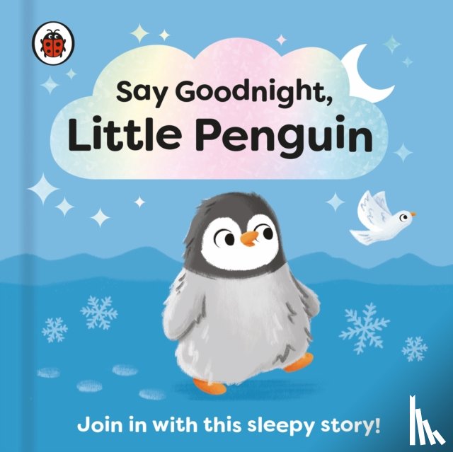 Ladybird - Say Goodnight, Little Penguin