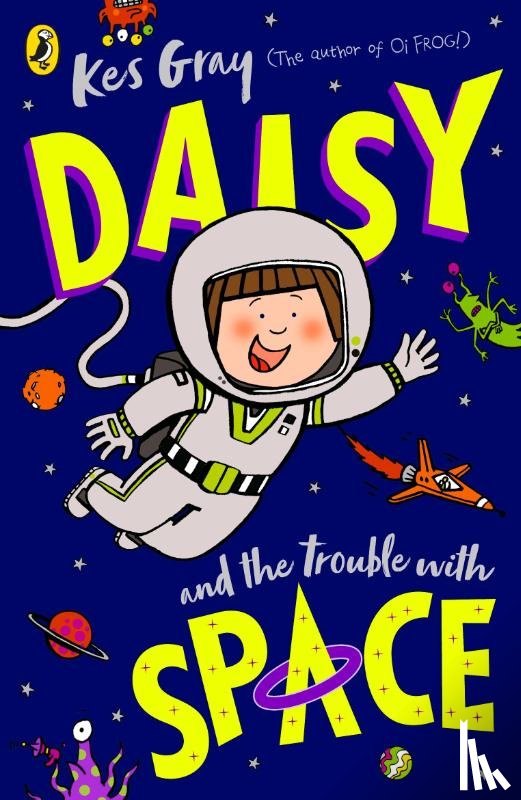 Gray, Kes - Daisy and the Trouble With Space