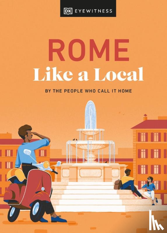 Karsemeijer, Liza, Law, Emma, Rustico, Federica, Strafile, Andrea - Rome Like a Local