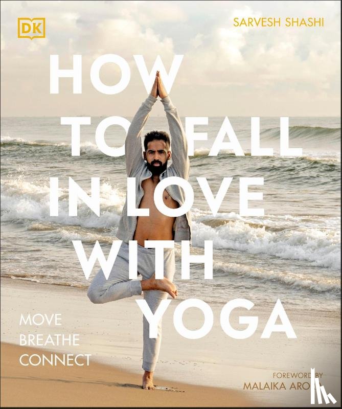 Shashi, Sarvesh - How to Fall in Love with Yoga