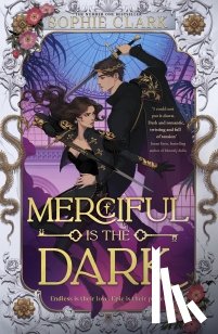 Clark, Sophie - Merciful is the Dark
