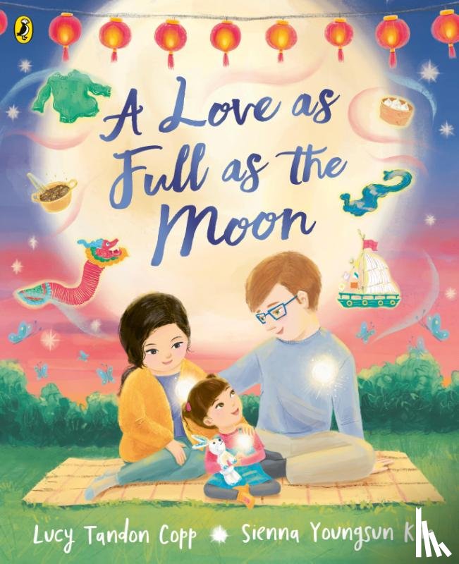 Copp, Lucy Tandon - A Love as Full as the Moon
