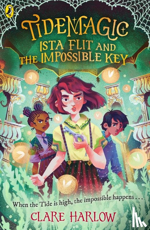 Harlow, Clare - Tidemagic: Ista Flit and the Impossible Key