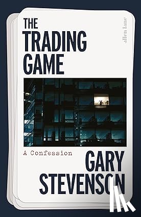 Stevenson, Gary - The Trading Game