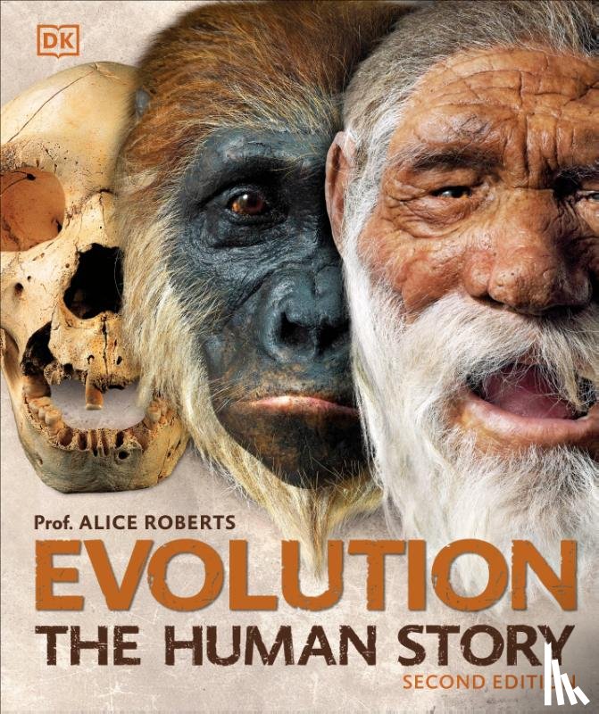 Roberts, Dr Alice - Evolution