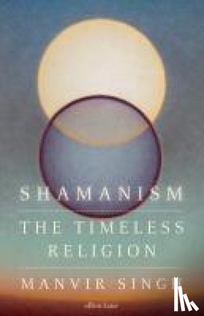 Singh, Manvir - Shamanism