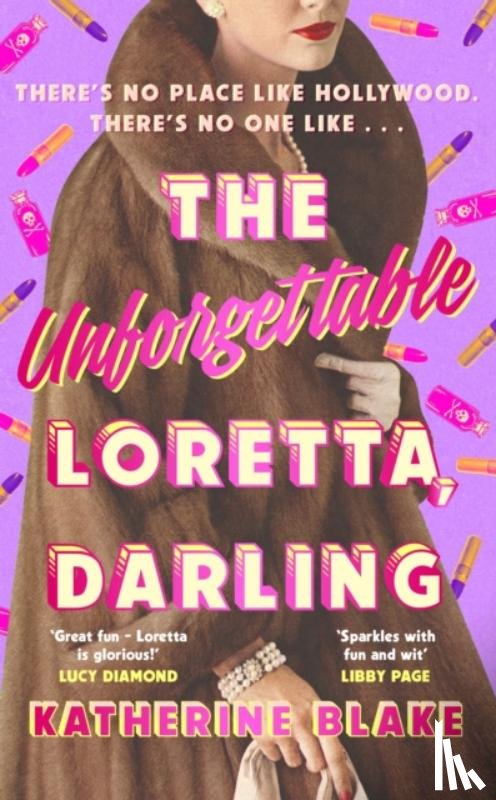 Blake, Katherine - The Unforgettable Loretta, Darling