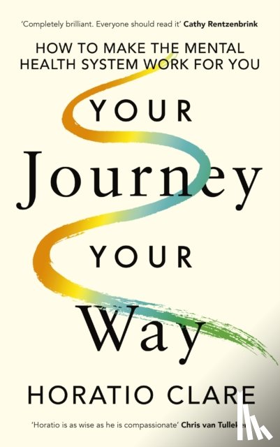 Clare, Horatio - Your Journey, Your Way
