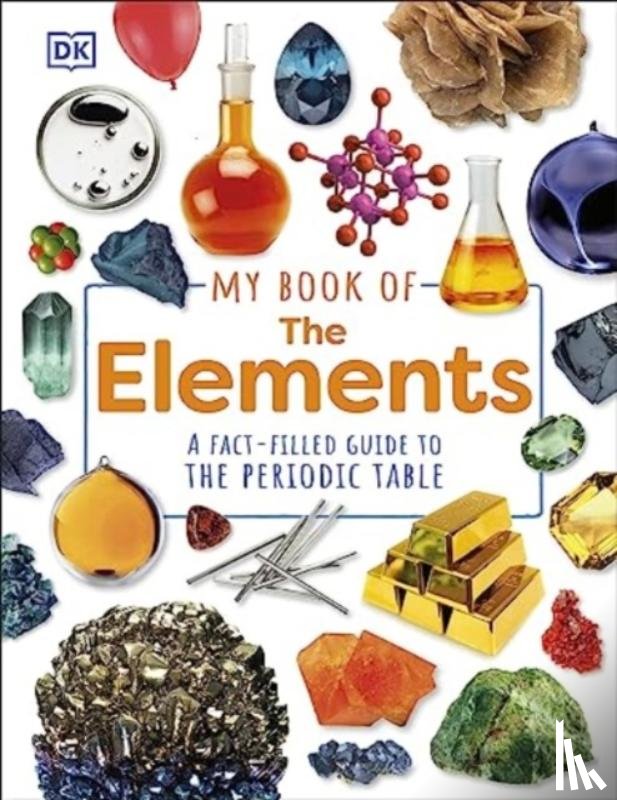 Dingle, Adrian - My Book of the Elements