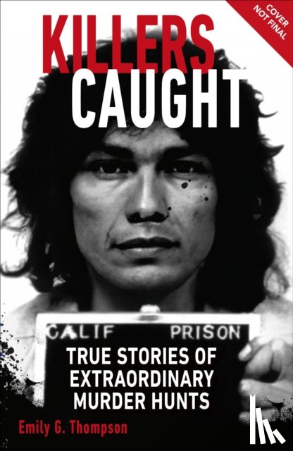 Thompson, Emily G. - Killers Caught