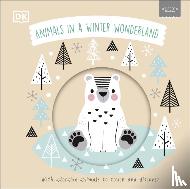 DK - Little Chunkies: Animals in a Winter Wonderland