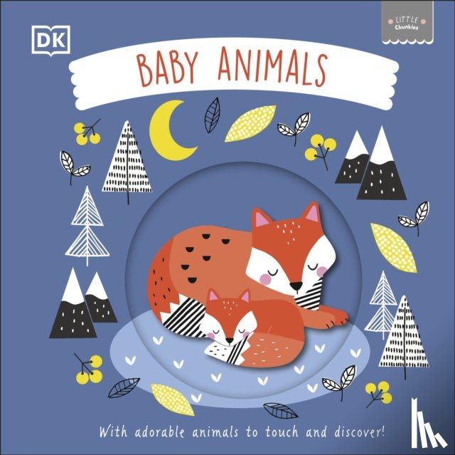 DK - Little Chunkies: Baby Animals