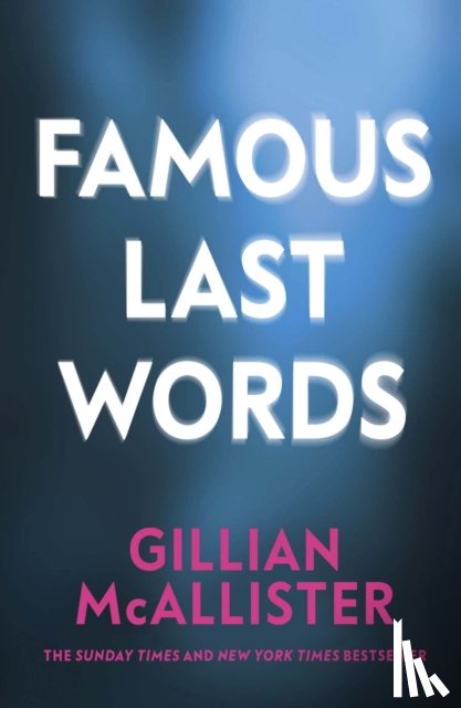 McAllister, Gillian - Famous Last Words