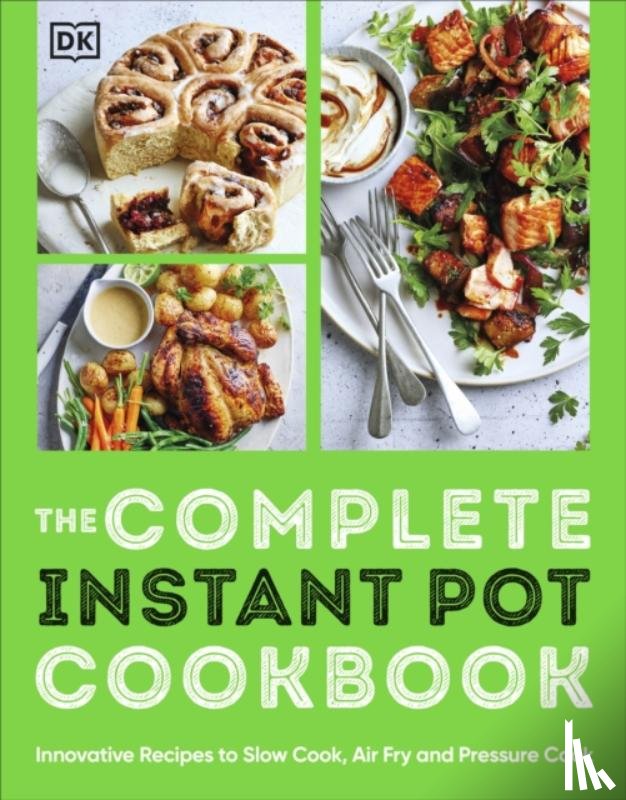 DK - The Complete Instant Pot Cookbook