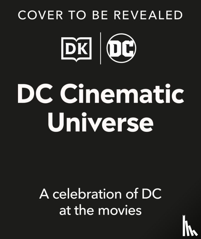 Jones, Nick, Wiacek, Stephen - DC Cinematic Universe