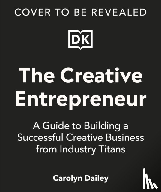 Dailey, Carolyn - The Creative Entrepreneur