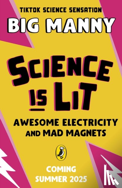 Manny, Big - Awesome Electricity and Mad Magnets
