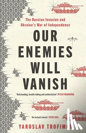 Trofimov, Yaroslav - Our Enemies will Vanish