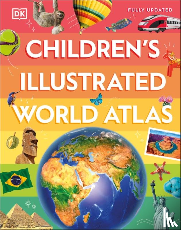 DK - Children's Illustrated World Atlas