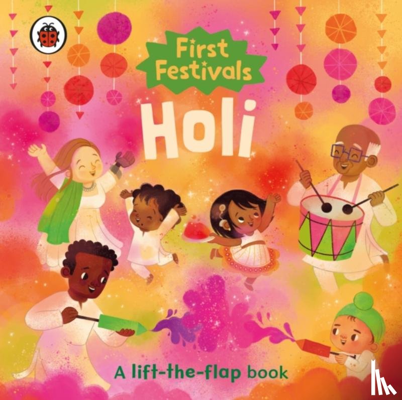 Ladybird - First Festivals: Holi