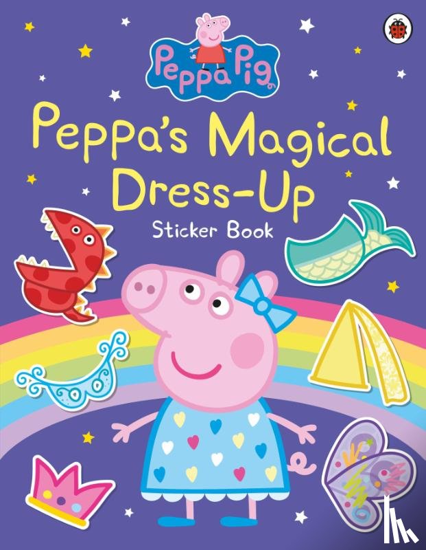 Peppa Pig - Peppa Pig: Peppa’s Magical Dress-Up Sticker Book
