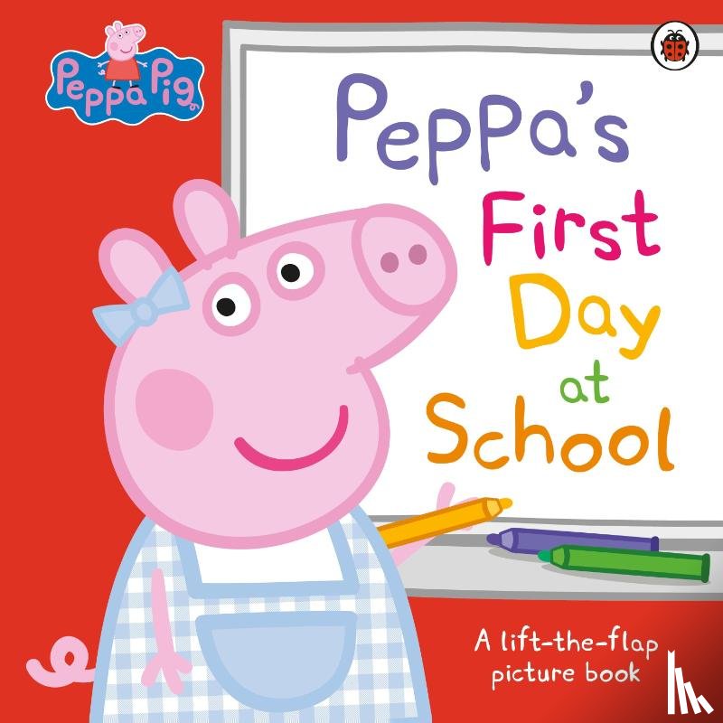Peppa Pig - Peppa Pig: Peppa’s First Day at School