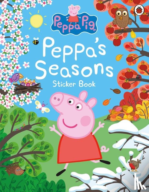 Peppa Pig - Peppa Pig: Peppa's Seasons Sticker Book