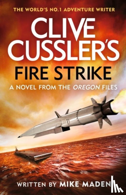 Maden, Mike - Clive Cussler's Fire Strike