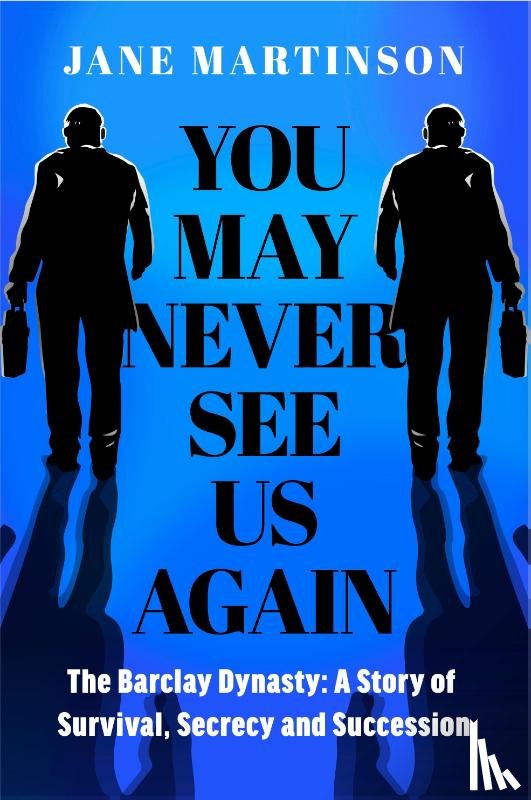 Martinson, Jane - You May Never See Us Again