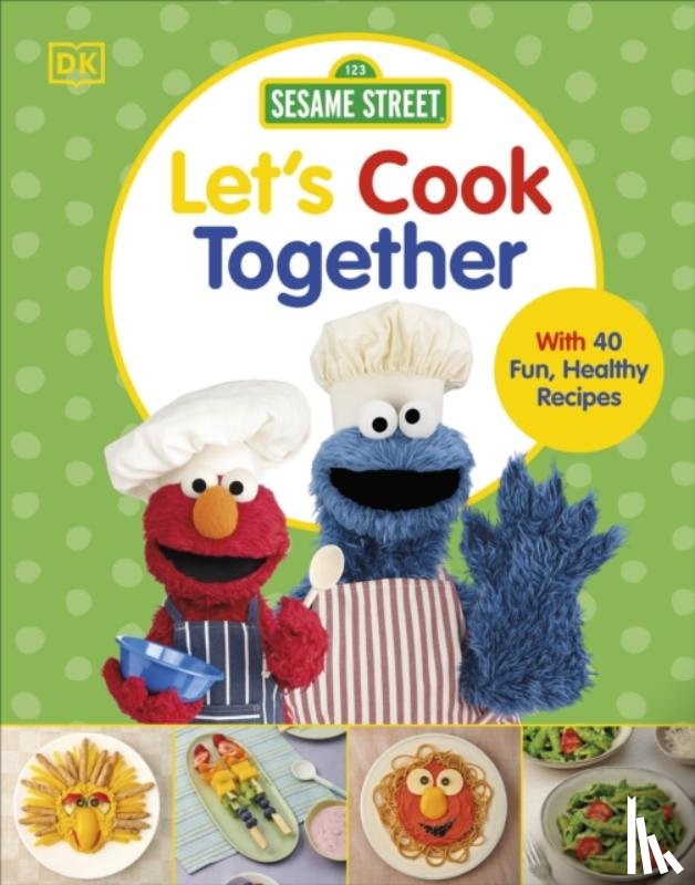 DK - Sesame Street Let's Cook Together