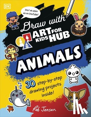Art For Kids Hub, Jensen, Rob - Draw with Art for Kids Hub Animals