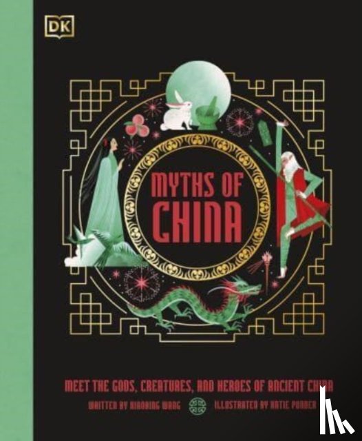 Wang, Xiaobing - Myths of China